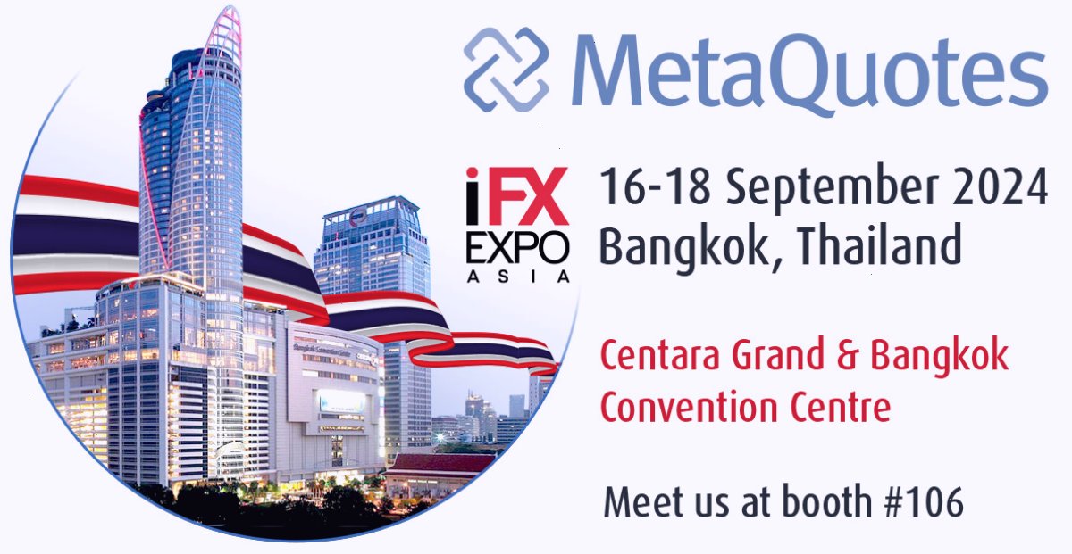 MetaTrader5_MT5官网_官方认证通道：MetaQuotes 将在曼谷 iFX 博览会上展示最新创新成果（封面配图）